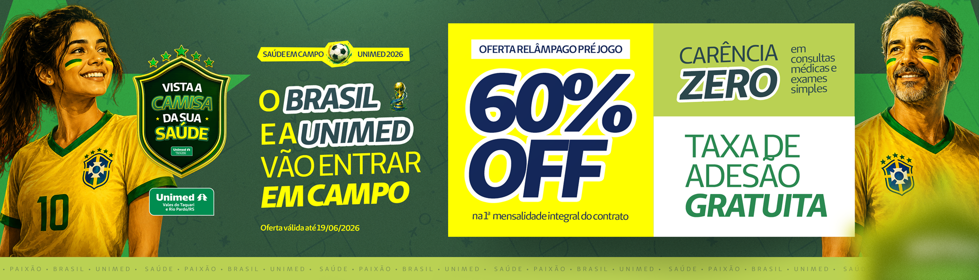 COPA | Campanha Relâmpago Pré Jogo – 17 a 19/06